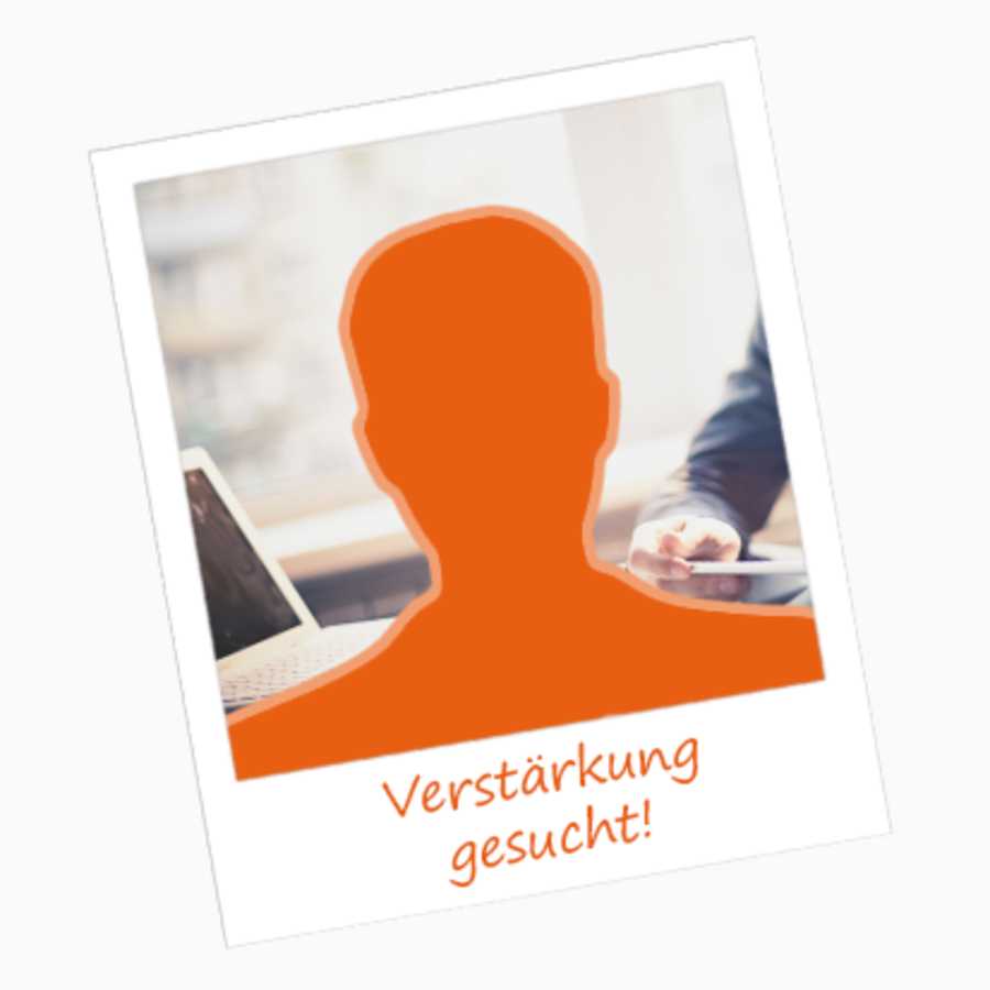 Verstärkung gesucht!