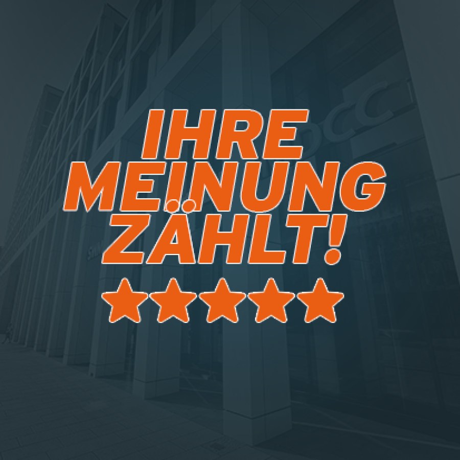 Ihre Meinung zählt!